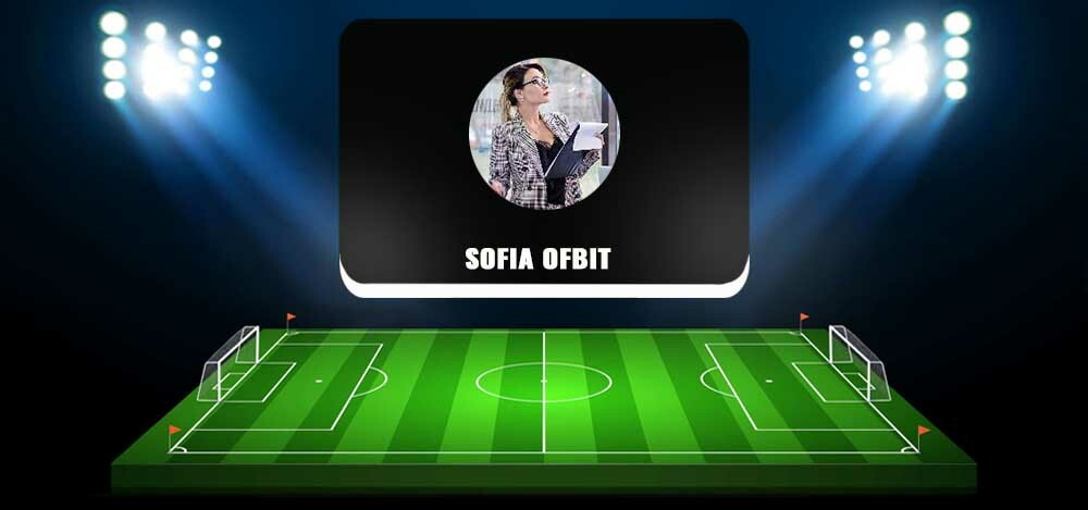 Sofia Ofbit: обзор канала @Sofia_ofbit, отзывы о трейдере Софье @Sofia_ofbit